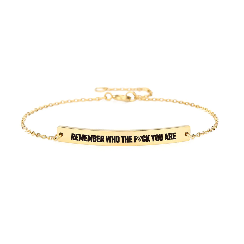 Remember Who You Are Bracelet Motivational Bracelet